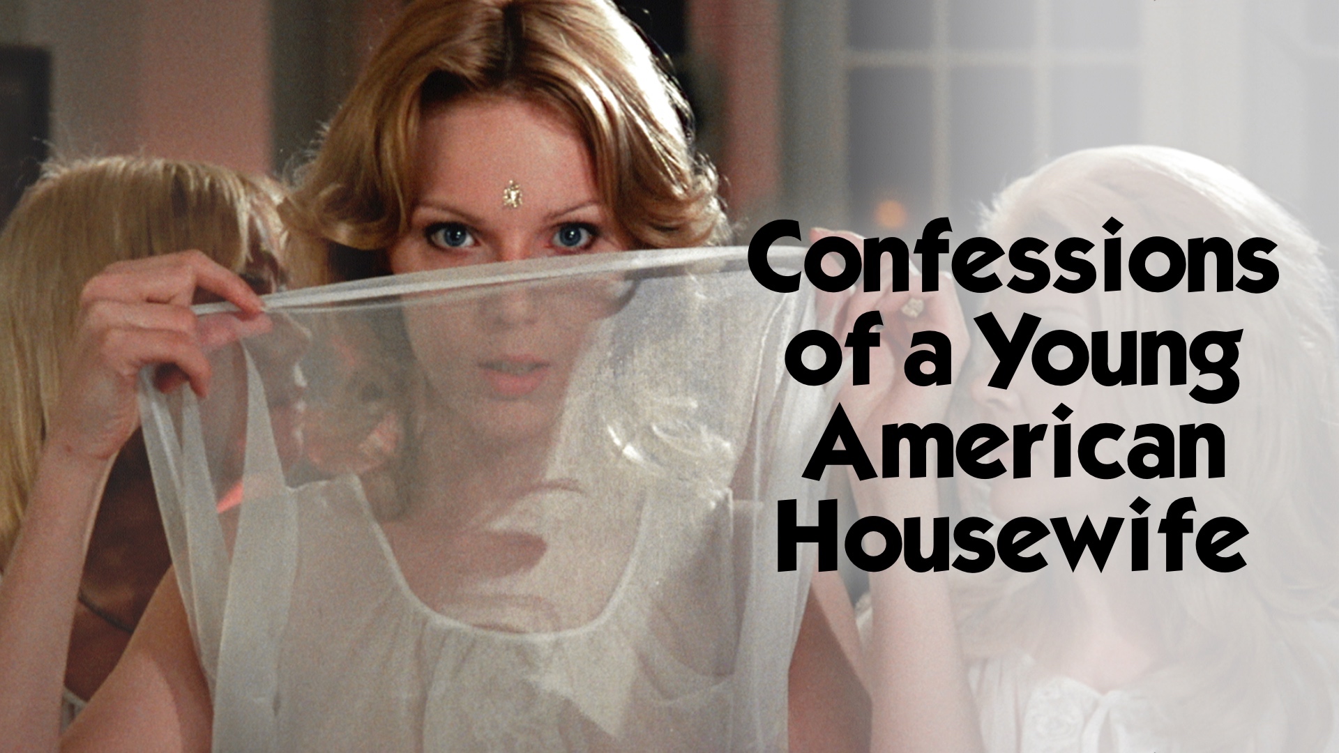 Confessions of a Young American Housewife