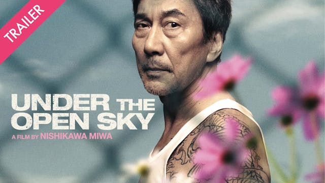 Under the Open Sky - Trailer