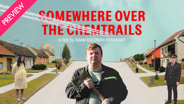 Somewhere Over the Chemtrails - Preview