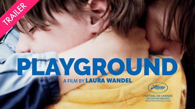 Playground - Trailer