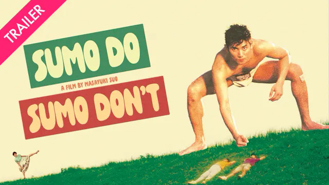 Sumo Do, Sumo Don't - Trailer