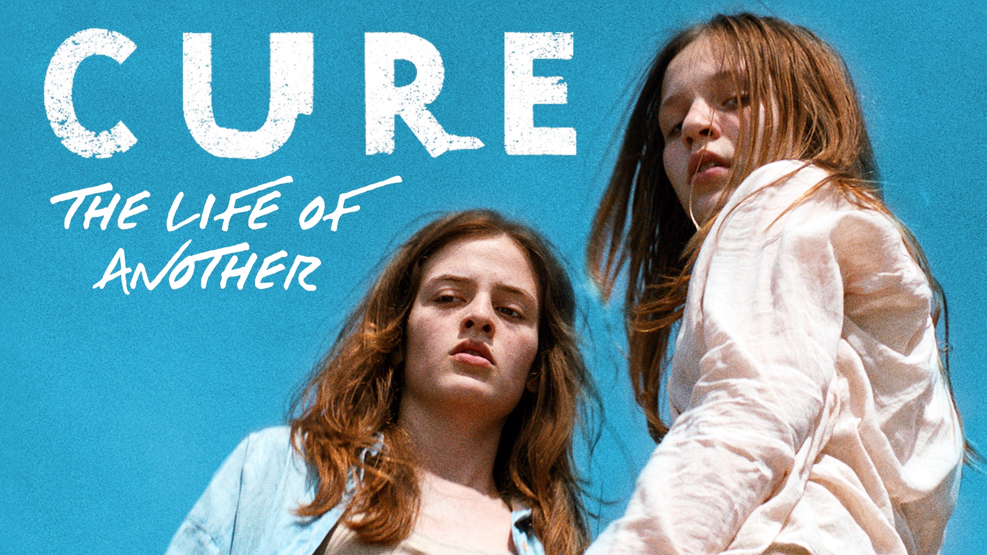 Cure: The Life of Another