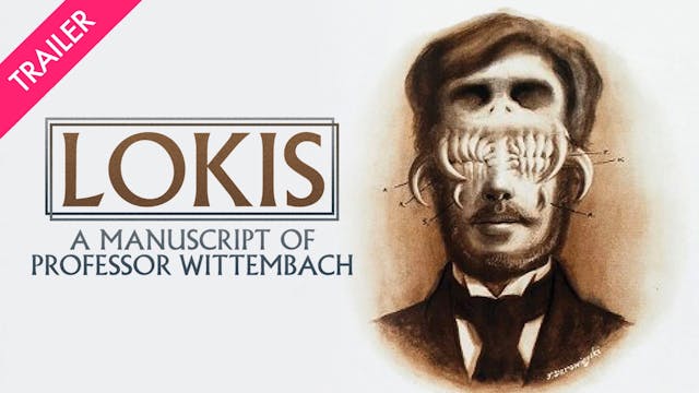 Lokis: A Manuscript of Professor Witt...