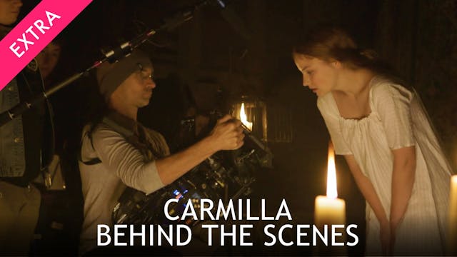 Carmilla: Behind the Scenes
