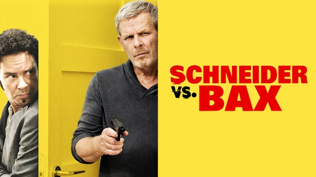 Schneider vs. Bax