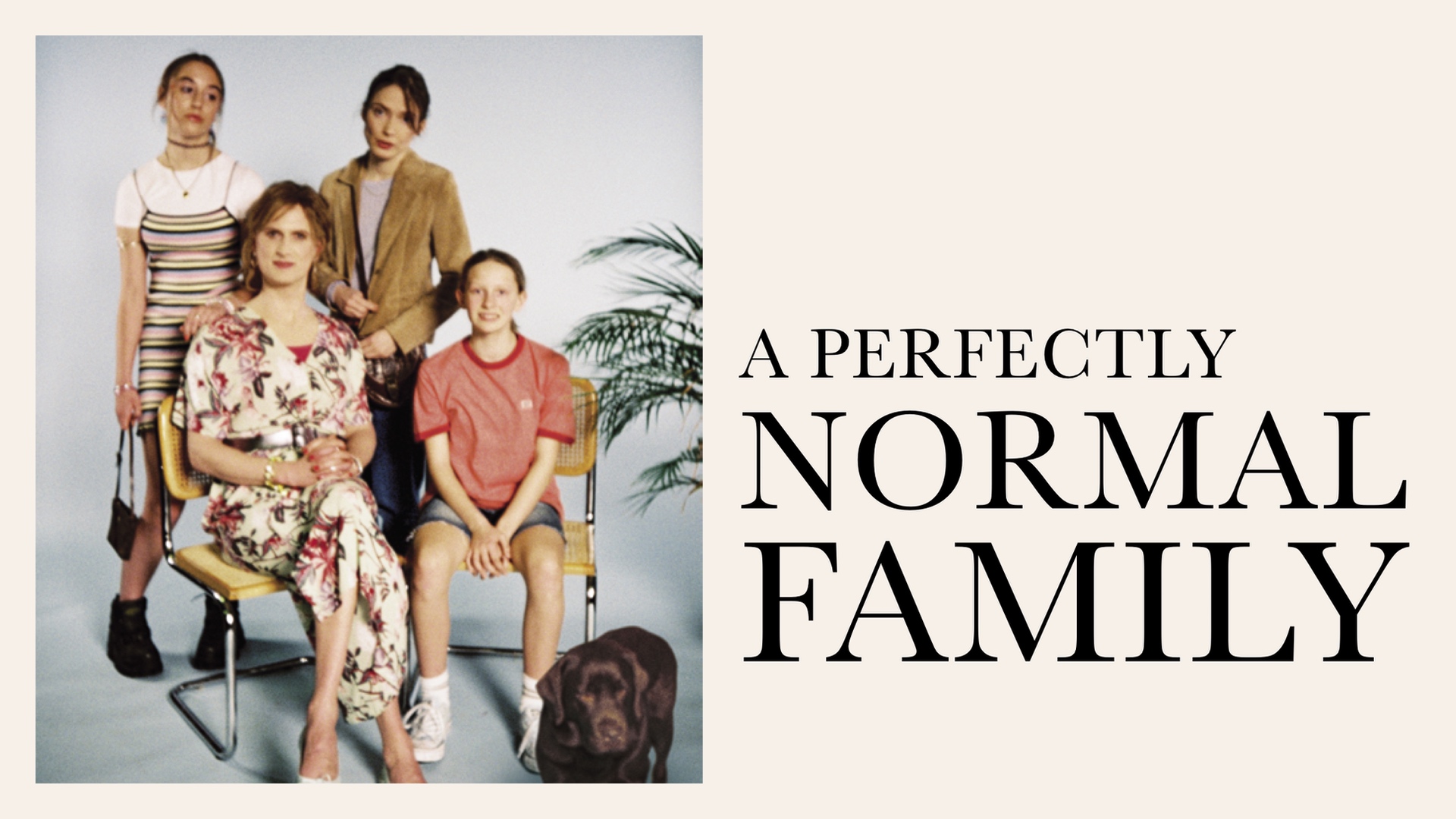 A Perfectly Normal Family