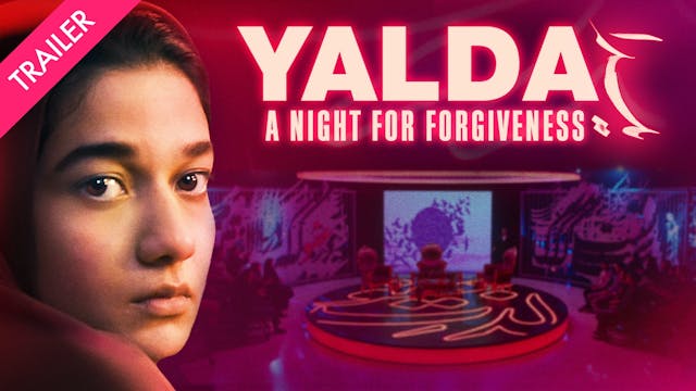 Yalda, a Night for Forgiveness - Trailer