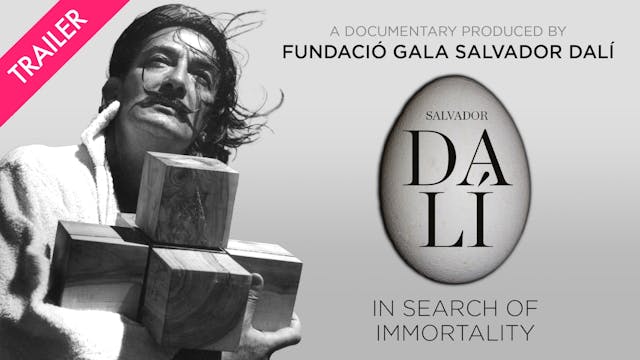 Salvador Dali: In Search of Immortali...