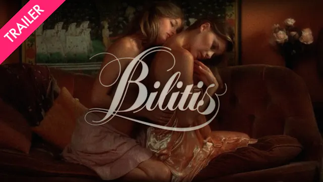 Bilitis - Coming 7/17