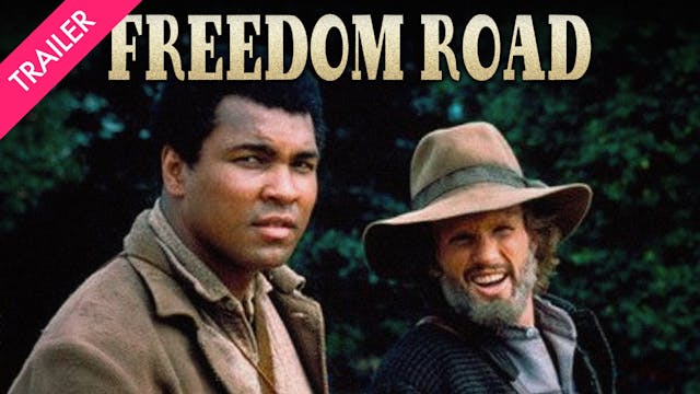 Freedom Road - Trailer
