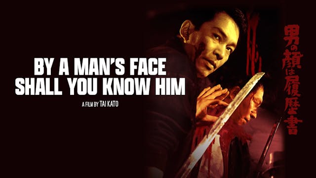 By a Man's Face Shall You Know Him