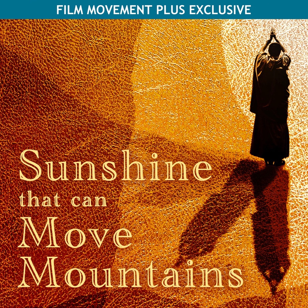 Sunshine That Can Move Mountains