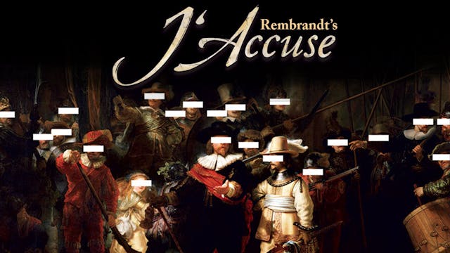 REMBRANDT'S J'ACCUSE directed by PETER GREENAWAY
