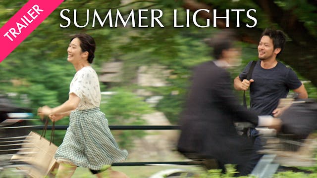 Summer Lights - Trailer