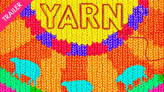 Yarn - Trailer
