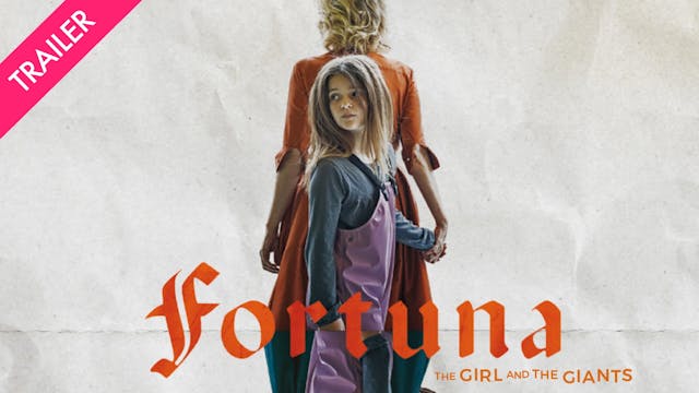 Fortuna - Trailer