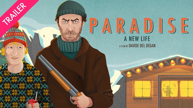 Paradise: A New Life - Trailer