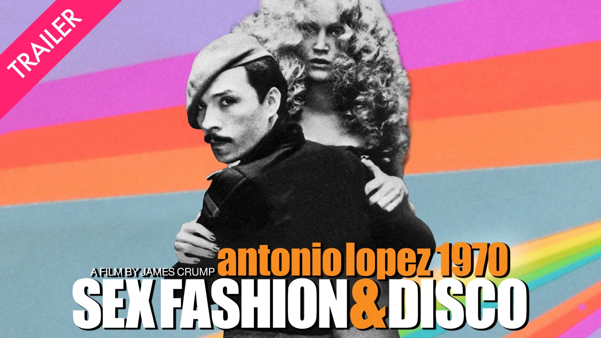 Antonio Lopez 1970: Sex Fashion & Disco - Trailer