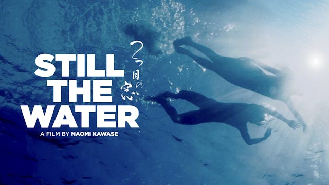 Still the Water