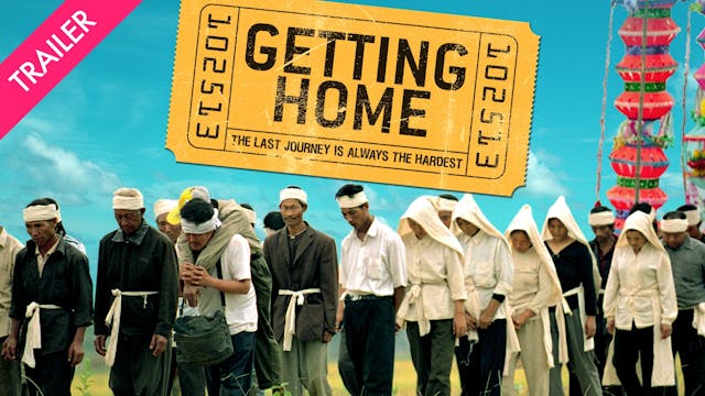 Getting Home - Trailer