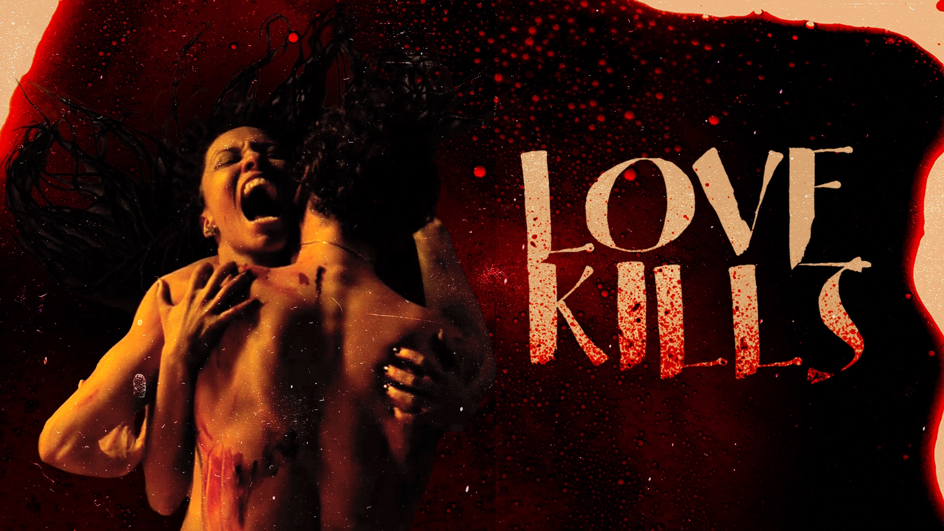 Love Kills