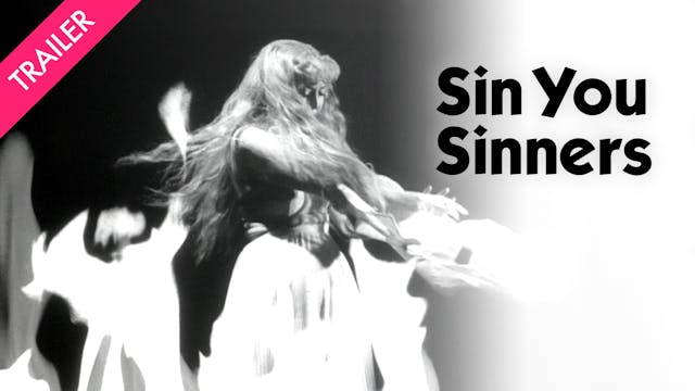 Sin You Sinners - Trailer