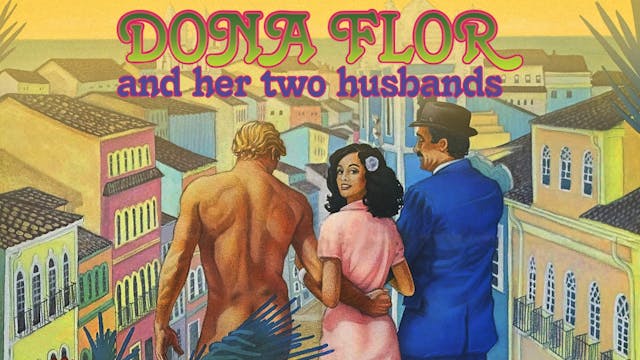 Dona Flor and Her Two Husbands 