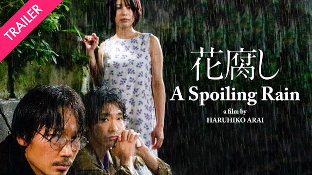 A Spoiling Rain - Trailer