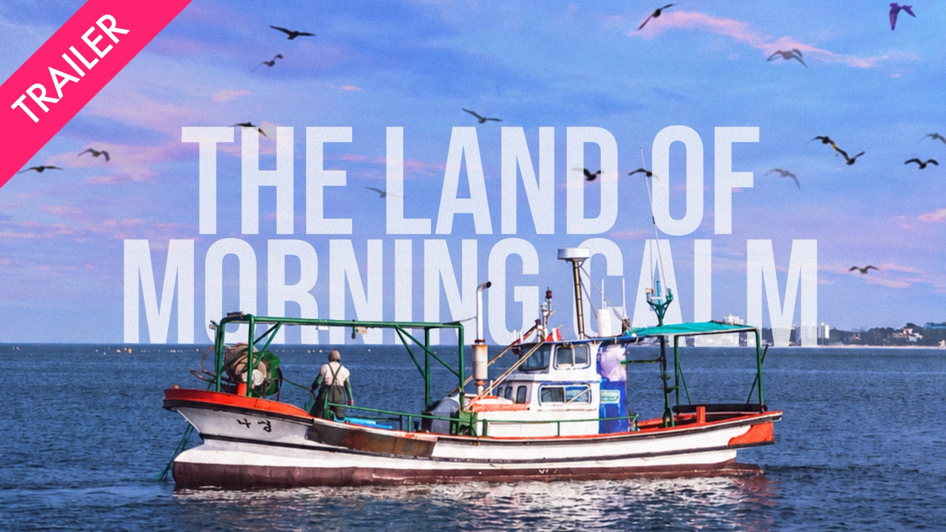 The Land of Morning Calm - Coming 11/13