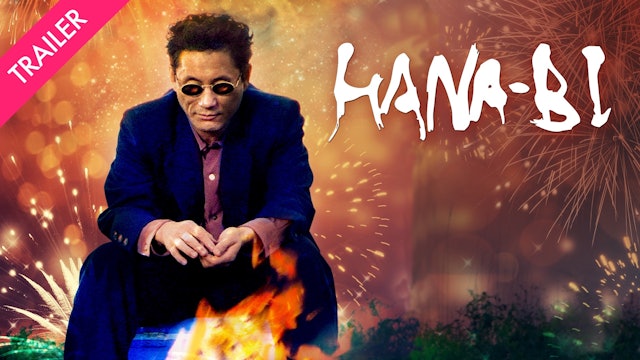 Hana-bi (Fireworks) - Trailer