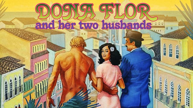 Dona Flor and Her Two Husbands