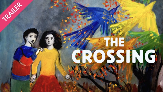 The Crossing - Trailer