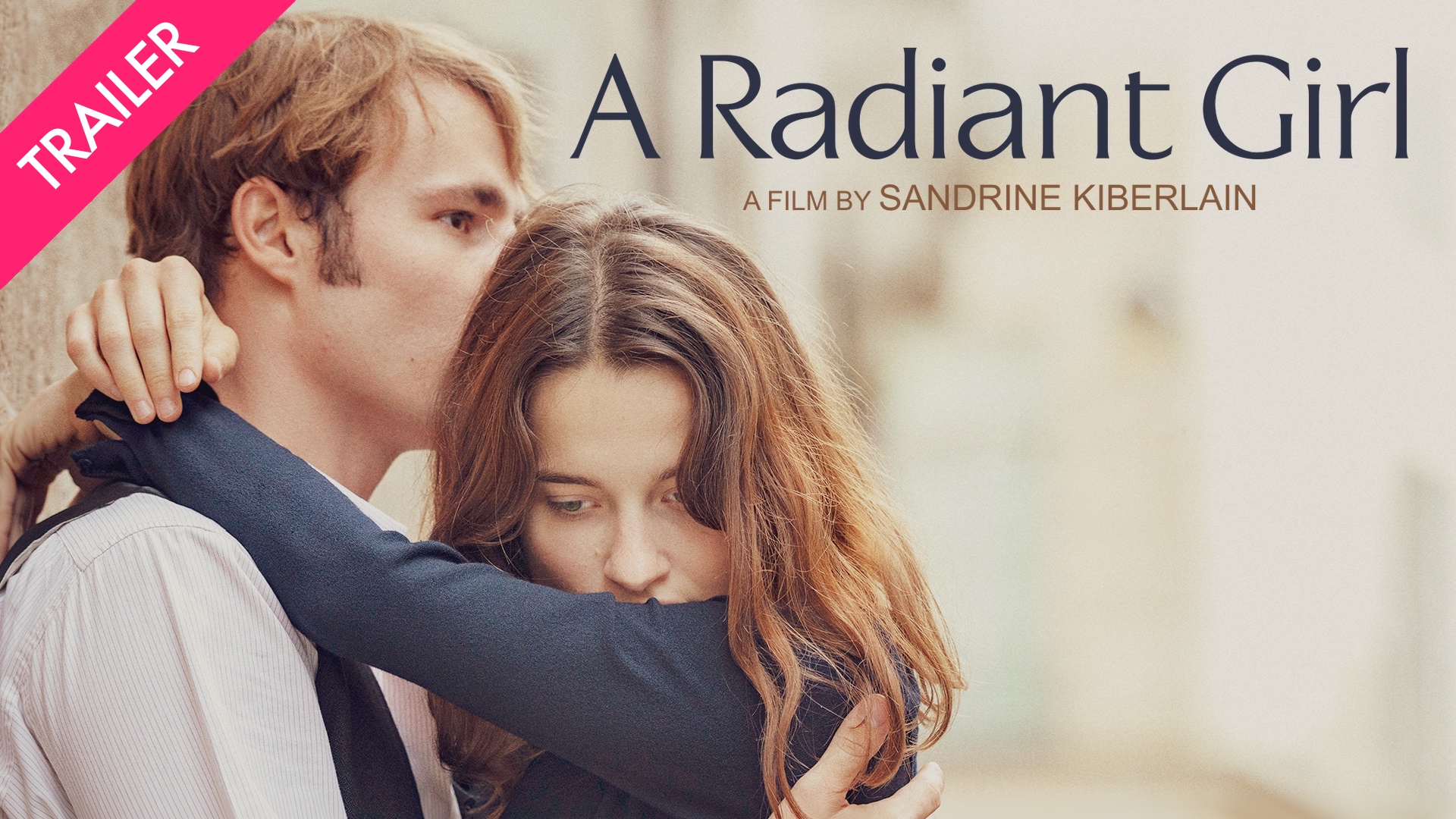 A Radiant Girl - Trailer