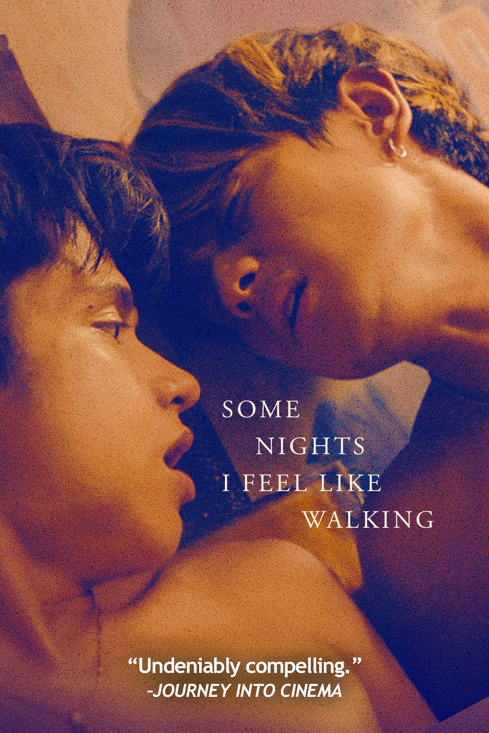 Some Nights I Feel Like Walking