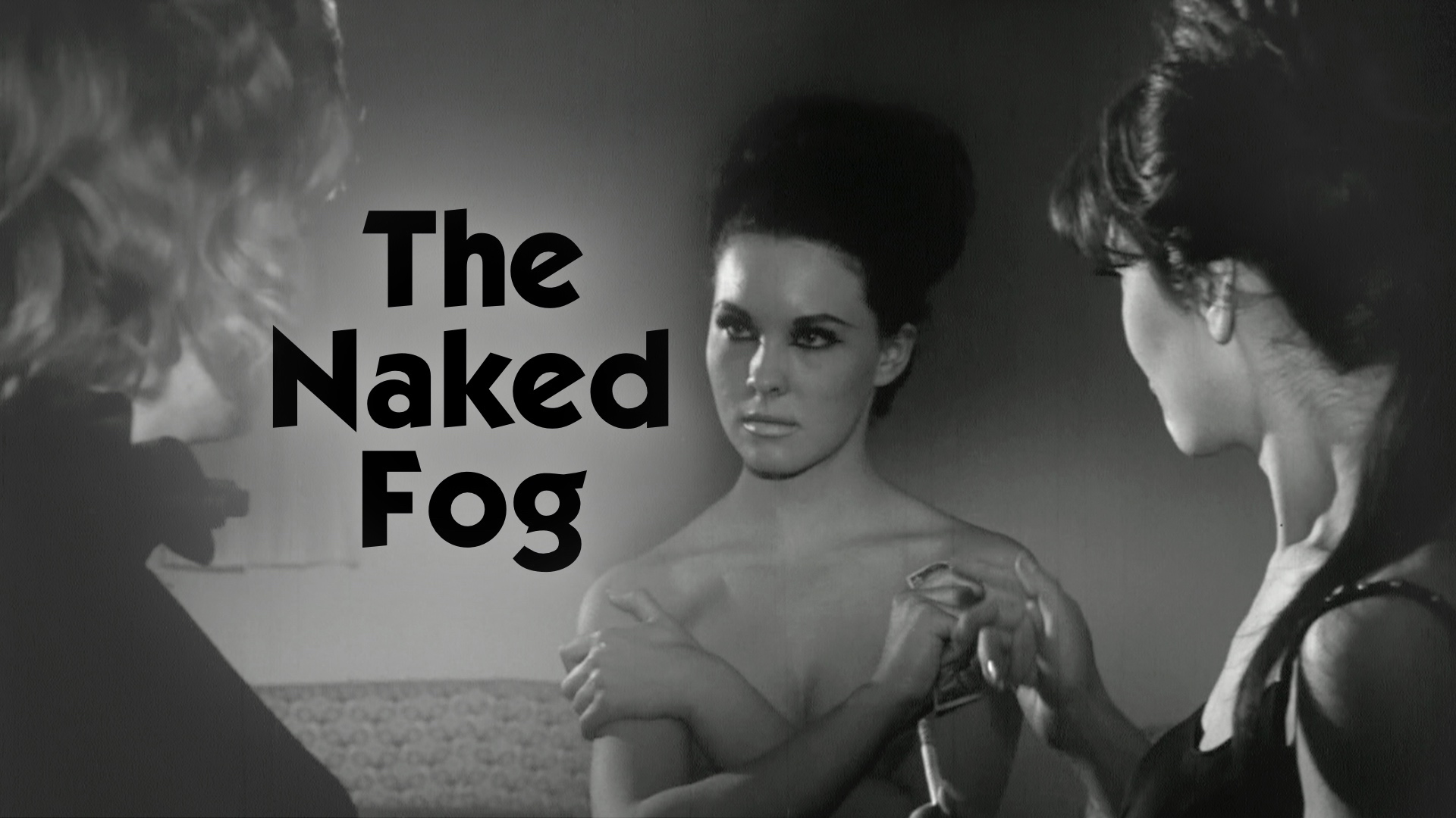 The Naked Fog