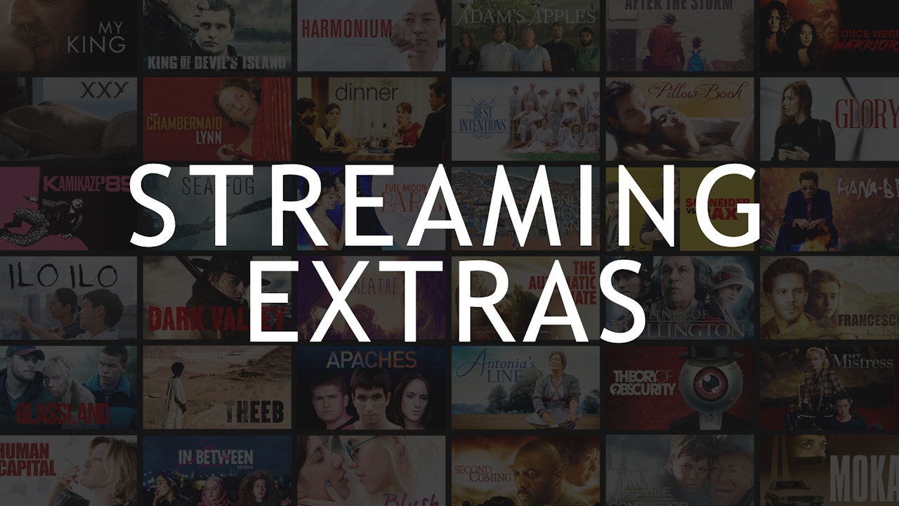 Streaming Extras