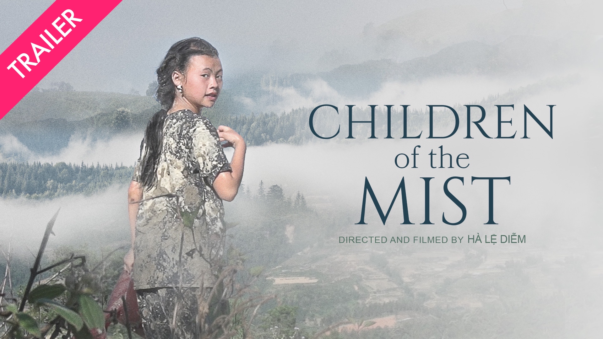Children of the Mist - Trailer