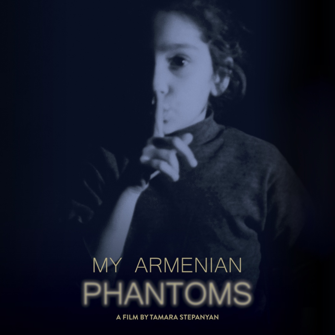 My Armenian Phantoms