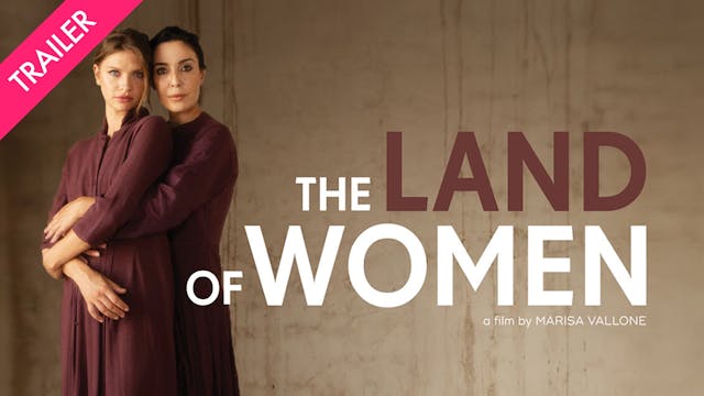The Land of Women - Trailer