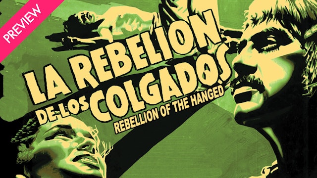La Rebelion de los Colgados - Preview