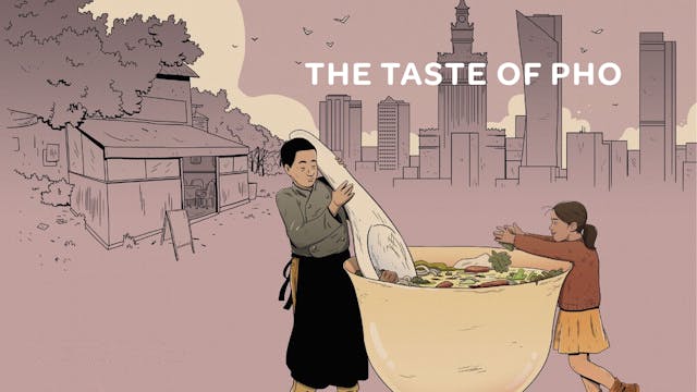 The Taste of Pho