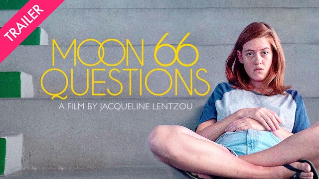 Moon, 66 Questions - Trailer