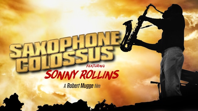Saxophone Colossus Featuring Sonny Rollins