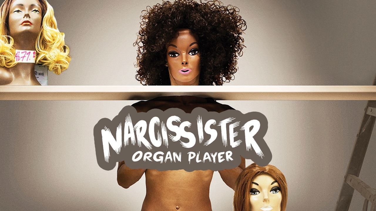 Narcissister Organ Player