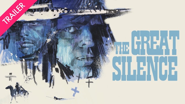 The Great Silence - Trailer