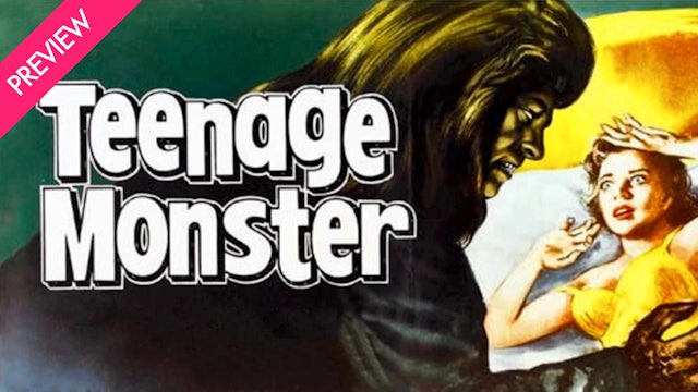 Teenage Monster - Preview