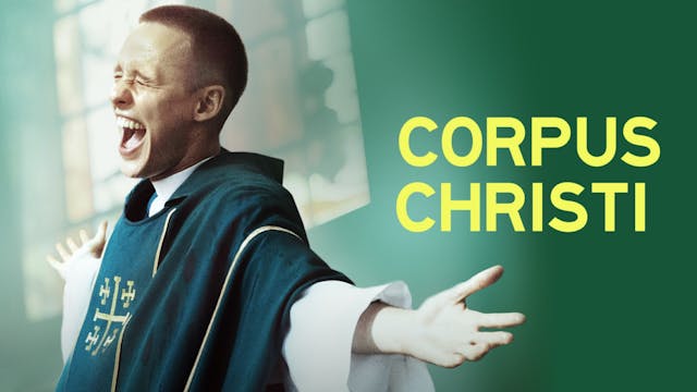 CORPUS CHRISTI, directed by Jan Komasa