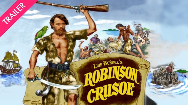 Luis Buñuel’s Robinson Crusoe - Trailer