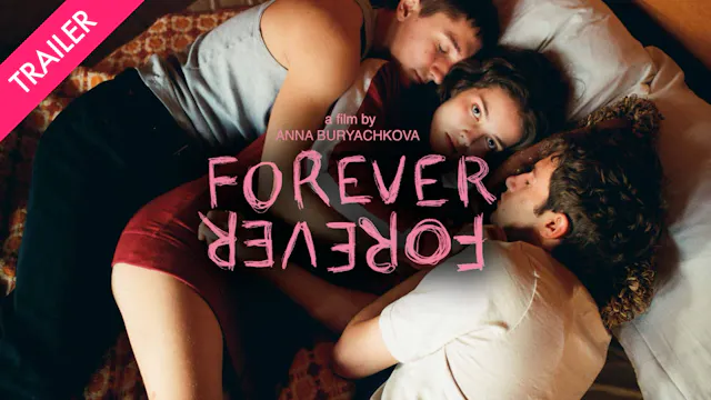 Forever-Forever - Trailer