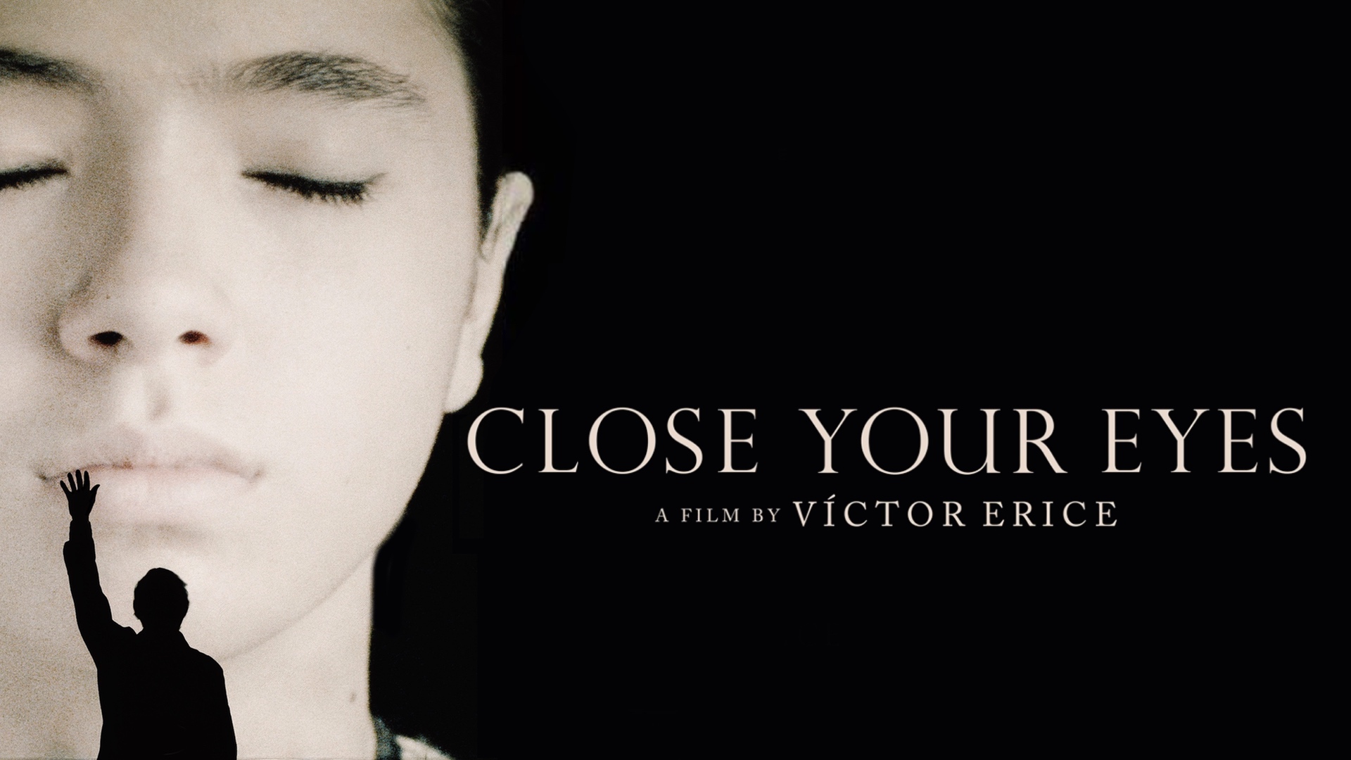 Close Your Eyes